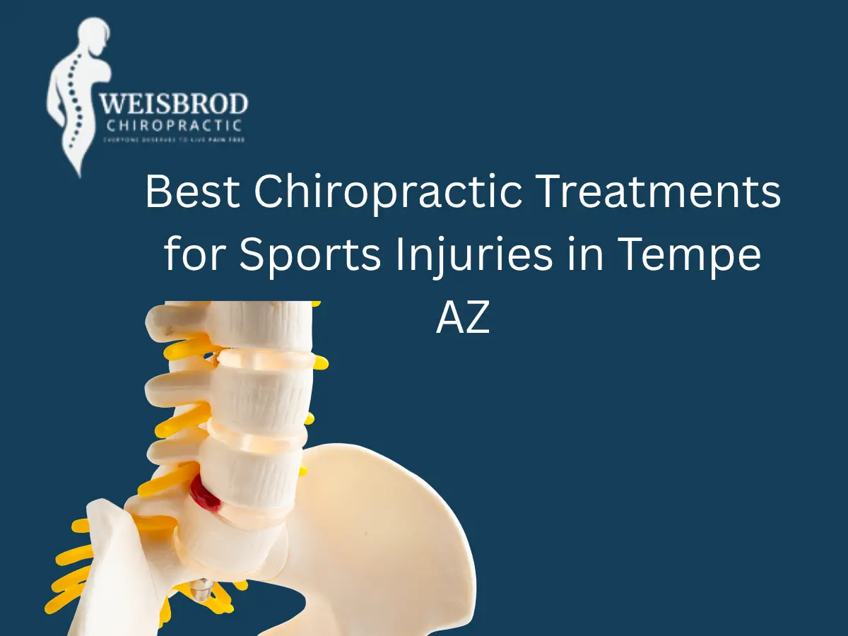 Best Chiropractic Treatments for Sports Injuries in Tempe AZ